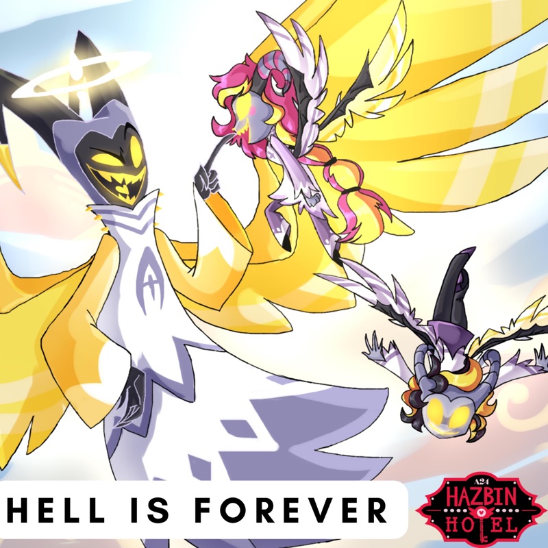 Hazbin Hotel (Hell Is Forever)