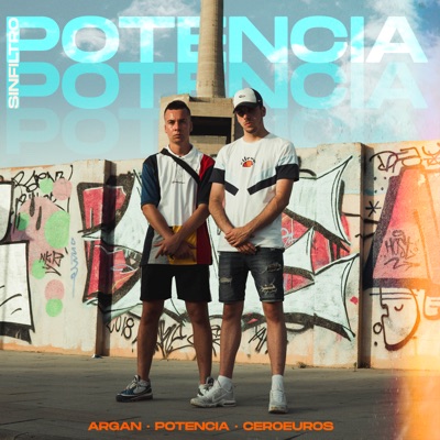 Potencia (feat. Ceroeuros) - Single