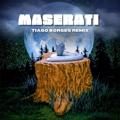 Maserati (Tiago Borges Remix) - Single