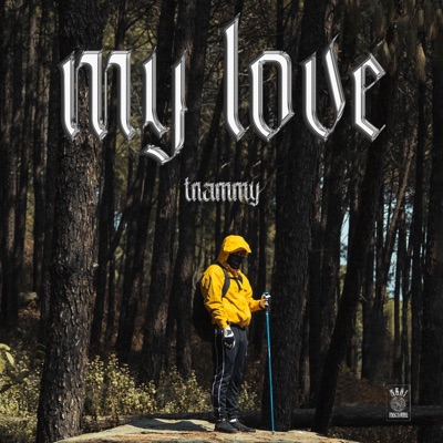 My Love - Single