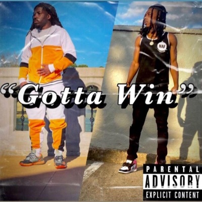 Gotta Win (feat. Lukk) - Single