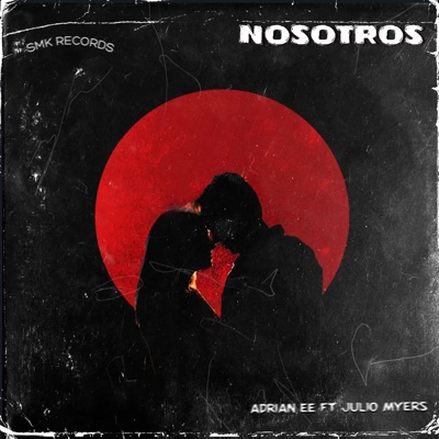 Nosotros (feat. Julio Myers) - Single