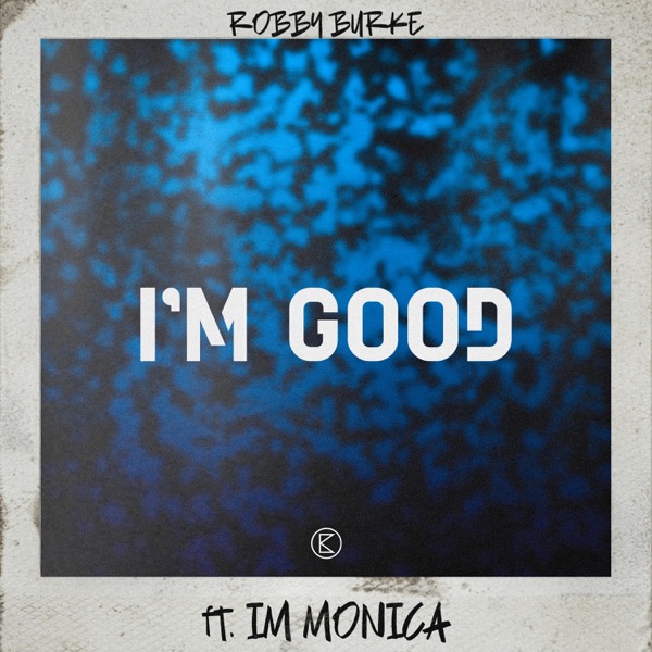 I'm Good (Blue) (feat. IM MONIKA) [Radio Edit]