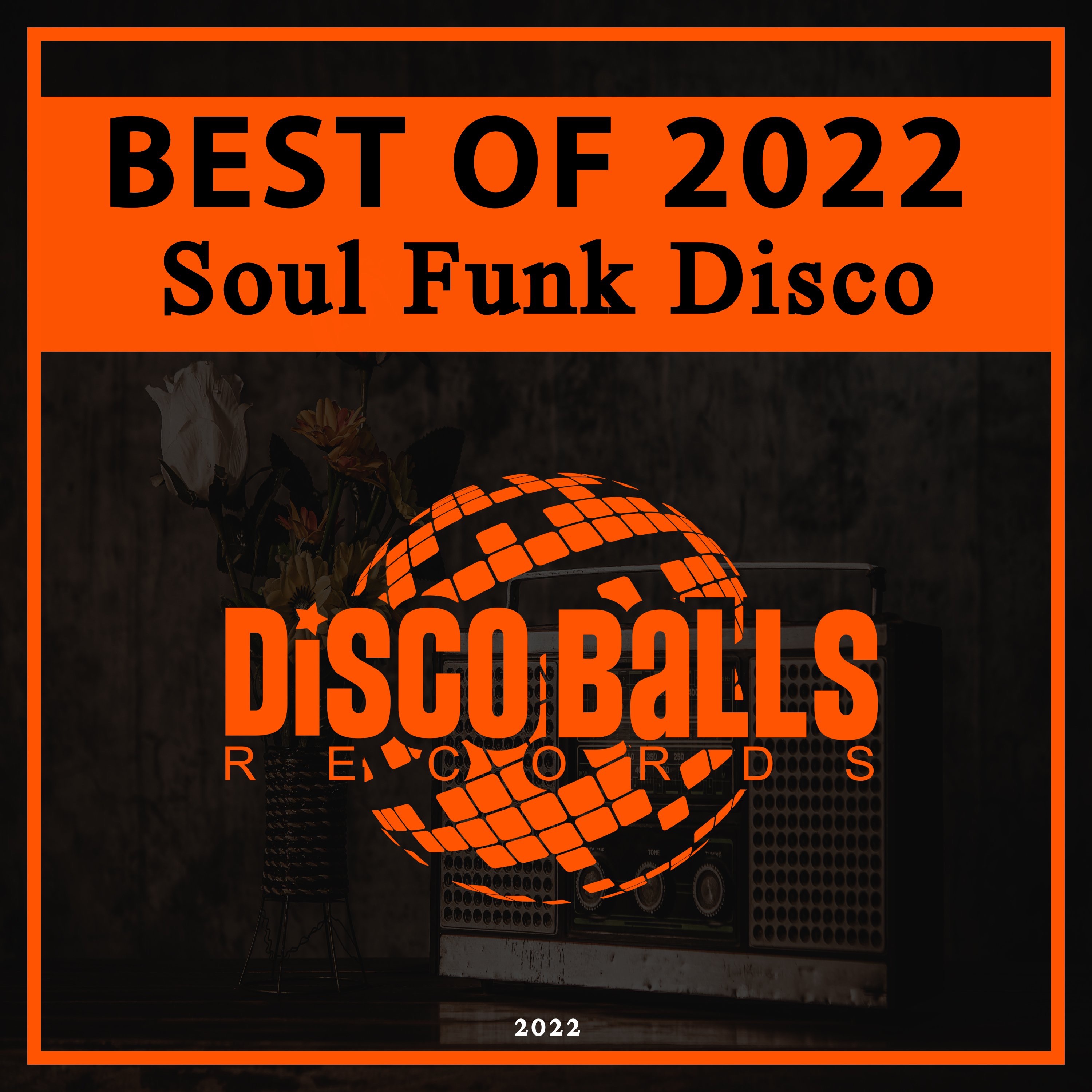 Best of Soul Disco Funk 2022