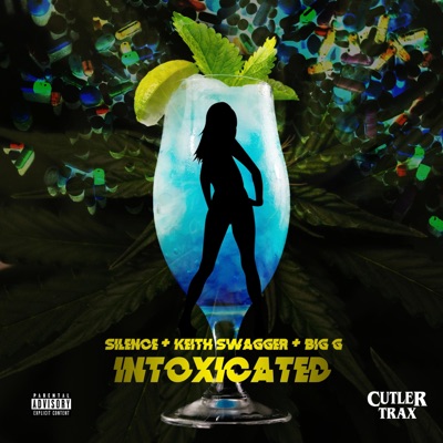 INTOXICATED (feat. GNP Arrow) - Single