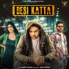 Desi Katta (feat. Ved Dhanania & Sweta Chauhan) - Single