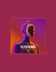 Dengarkan Elysiums, tonton video musik, baca bio, lihat tanggal tur & lainnya!