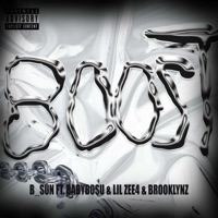 BOOST (feat. BABYBOSU, LIL ZEE4 & BROOKLYNZ) - Single - B_SUN