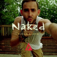 Naked - Single - Eugen Bravo