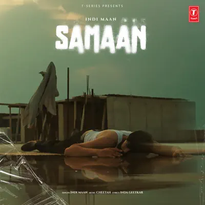 Listen to Samaan - Single by Indi Maan