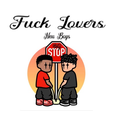 Fuck Lovers (feat. Lil 3k) - EP