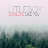 Someone Like You - litleboy lsbeats767