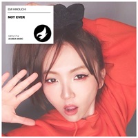 Not Ever - Single - Emi Hinouchi