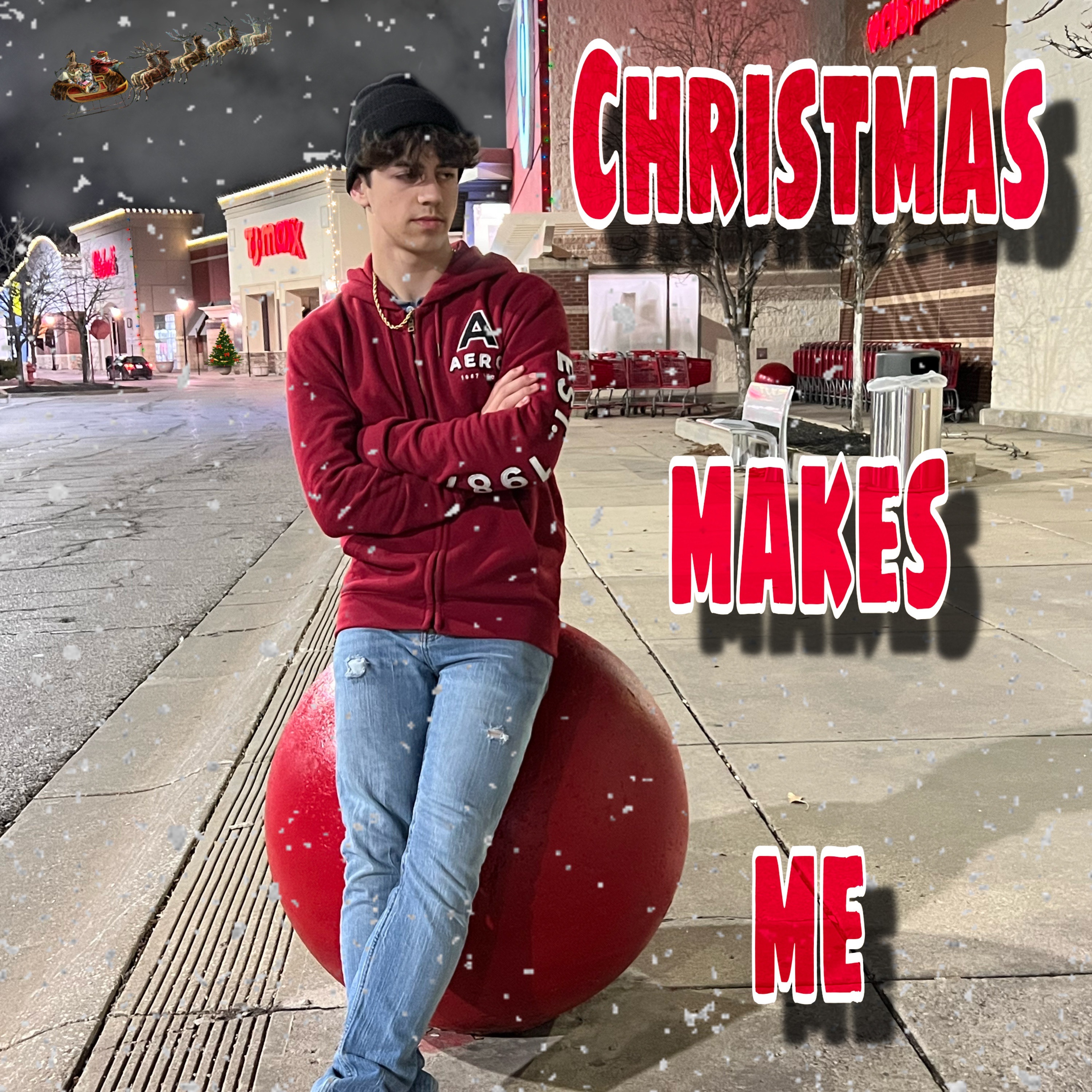 Christmas Makes Me - Single