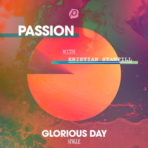 Glorious Day (Radio Version) - Single