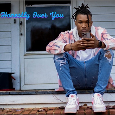 Honestly Over You - EP