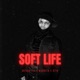 Soft Life Single