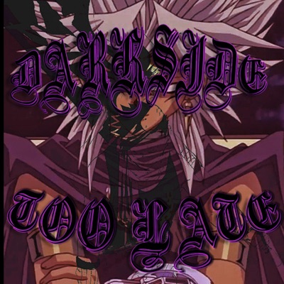 Too Late - Single