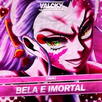 Daki: Bela e Imortal - Single - Valcky