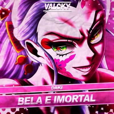 Daki: Bela e Imortal - Single