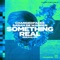 Something Real (Breaks Mix) artwork