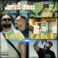 Loin De La Calle - Single - DJ JESS & DOO, THABITI & SULTAN