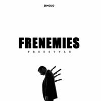 Frenemies Freestyle - Single - 28Mojo