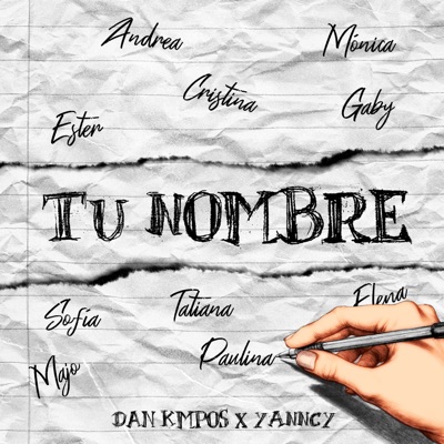 Tu Nombre (Bonus Track) [feat. Yanncy] - Single