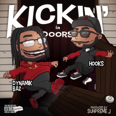 Kickin' In Doors (feat. Hooks) - Single