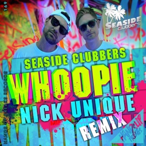 Whoopie (Nick Unique Remix) - Single