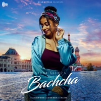 Bachcha - Single - Simar Sethi