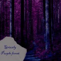 Purple Forest - Single - Grizzly