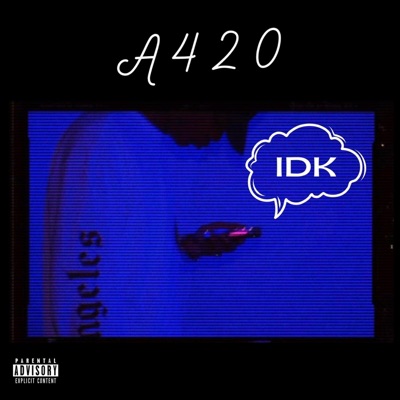 Idk - Single