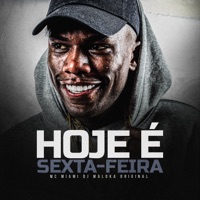 Hoje É Sexta Feira - Single - DJ Maloka Original & MC Miami