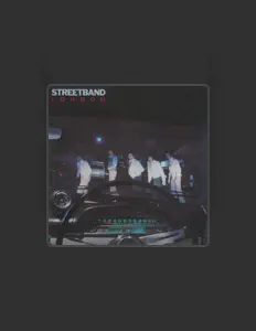 Dengarkan Streetband, tonton video musik, baca bio, lihat tanggal tur & lainnya!