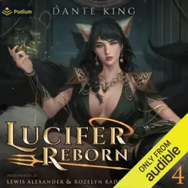 Lucifer Reborn 4: Lucifer Reborn, Book 4 (Unabridged)