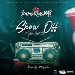 Show Off (Got It) - Single