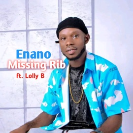 Missing Rib (feat. Lolly B) Enano