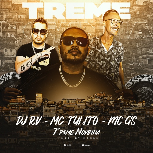 Treme Novinha (feat. DJ RV, MC GS & MRMDR)