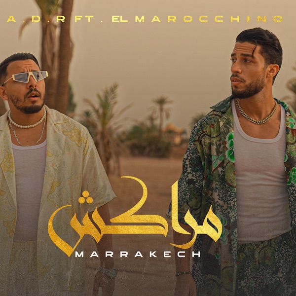 Marrakech (feat. El Marocchino)