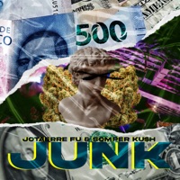 Junk - Single - JotaErre Fu & Somper Kush