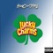 Lucky Charms - $ho-tyme lyrics