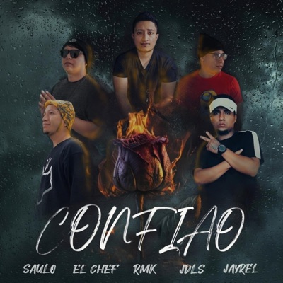 CONFIAO (feat. JDLS, Jayrel Oficial, Saulo Gonzalez & Yair el Chef) - Single
