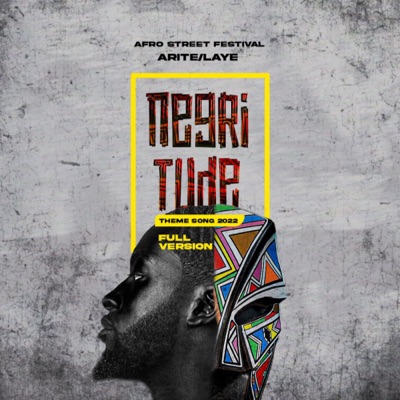 Negritude Theme Song 2022 Full Version - Single