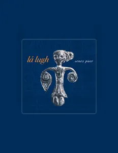 Listen to Lá Lugh, watch music videos, read bio, see tour dates & more!