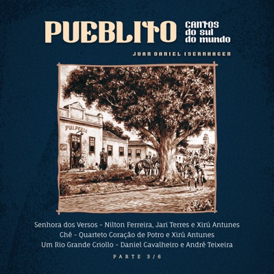Pueblito: Cantos do Sul do Mundo - Single