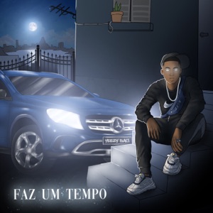Faz um Tempo
