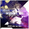 Who We Are (feat. Sela) [Marco Detroit Remix] - Single