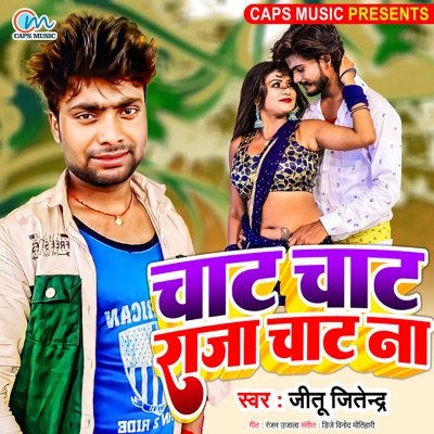 Chat Chat Raja Chat Na - Single