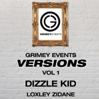 Versions (feat. Dizzle Kid) - Single - Grimey Events